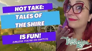Tales Of The Shire - Hot Take And Honest Review! #talesoftheshire