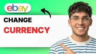 How to Change Currency on eBayHow to Change Currency on eBay