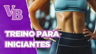 Treino de CALISTENIA para iniciantes - Você Bonita (15/07/2024)