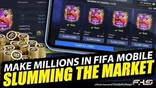 MAKE MILLIONS in FC Mobile (FIFA) 22 - Slumming the Market for coins