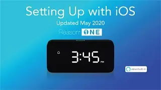 Setting up the Reason ONE clock on an iPhone or iPad