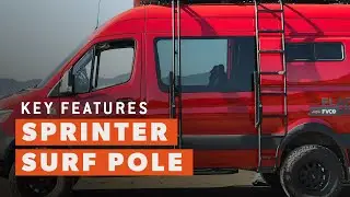 Sprinter Surf Pole Key Features - Flatline Van Co.