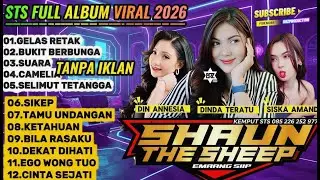 STS FULL ALBUM 2026 - Gelas Retak | Din Annesia, Dinda Teratu, Siska Amanda (Koplo Nonstop Viral)