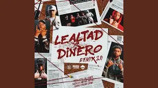 Lealtad X Dinero 2.0
