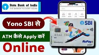 SBI Debit card apply online YONO | How to apply sbi atm card in yono app
