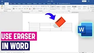 Как использовать ластик в таблице Word