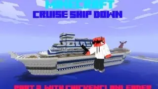 Cruise Ship Down: Part 2: w/ Chickenclanleader