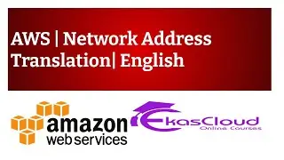 #AWS Network Address Translation | Ekascloud | English