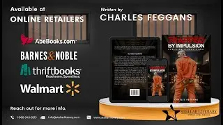 Trapped by Impulsion: Based on a True Story by Charles Feggans (Official Book Video Trailer)