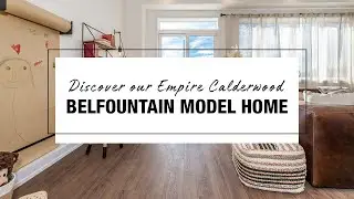 Empire Calderwood Belfountain Model Home | Thorold, Ontario