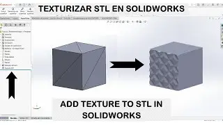 Cómo agregar textura a un STL en Solidworks | Editar 3MF | Modificar Malla
