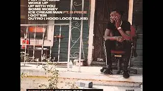 Hood Loco - Some Money (@HoodLoco)