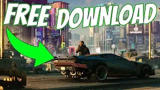 (OUTDATED) How To Get Cyberpunk 2077 For FREE In 2020!