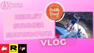 Gowiththeflo - Henley Summer Showdown SUP Race 2025 / Vlog (Paddleboarding Stand Up Paddle)
