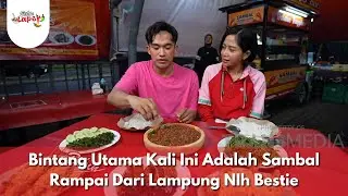 Bintang Utama Kali Ini Adalah Sambal Rampai Dari Lampung NIh Bestie - BIKIN LAPER (23/12/25) P2