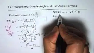 IMPORTANT Find Sine Pi by 12 Compound and Double Angle Solution