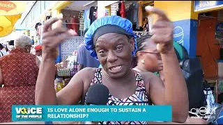 VOICE OF THE PEOPLE | IS LOVE ALONE ENOUGH TO SUSTAIN A RELATIONSHIP?