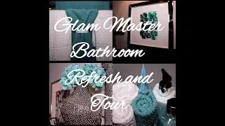 Glam Master Bathroom Tour
