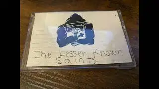 The Lesser Known Saints - Demo - New Jersey