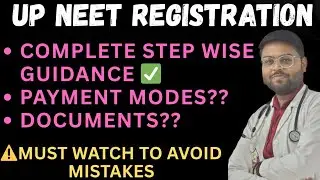 UP NEET REGISTRATION COMPLETE STEPS EXPLAINED || HOW TO AVOID MISTAKES