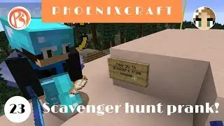 Let's Play Minecraft! : CinnamonLol gets pranked! : Phoenixcraft 23