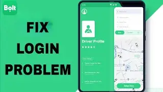 How To Fix And Solve Login Problem On Bolt App | Final Solution
