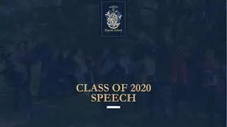 Peponi School - Class of 2020 Speech