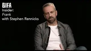 BIFA Insider: Frank with Stephen Rennicks