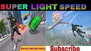 SUPER LIGHT SPEED Hero reboot rescue Mission 2020