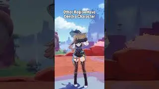 Other Region Have Dendro Character, Meanwhile... #genshinimpact  #genshin #shorts