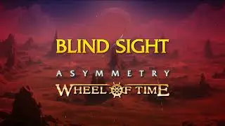 Wheel Of Time &ndash; &ldquo;Blind Sight&rdquo; [Official Audio Visualizer | Asymmetry 2025]