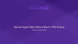 Secret Agent Man (Steve Barri / Phil Sloan)