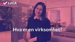 Hva er en virksomhet?