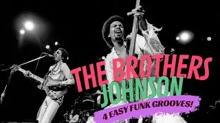 The Brothers Johnson - 4 Easy Funk Guitar Grooves