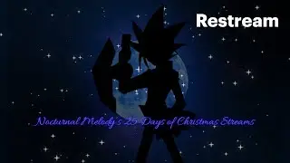 25 Days of Christmas Streams - Day 22