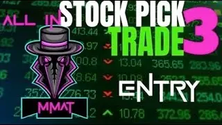 TRADE 3 | MMAT | META MATERIALS ENTRY