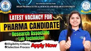 DPSRU Recruitment 2025 | Research Associate, JRF & Lab Technician Posts | Pharma Jobs Delhi&nbsp;| #job