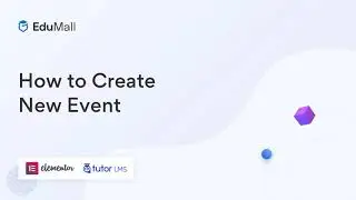 EduMall - How to Create New Event