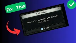 How to Fix “Error code: 315306” in Diablo 4