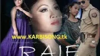 raje full movie hd || karbi movie || karbipo tungjang