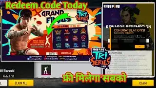 Redeem Code Today | TRI Series Grand Final Redeem Code | Free Fire Redeem Code Today | Watch To Win