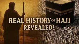 The True Beginning of Hajj &ndash; From Ibrahim A.S to Prophet Muhammad ﷺ