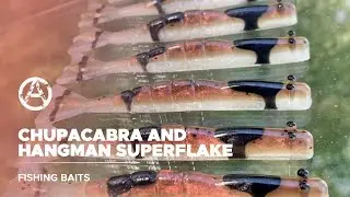 CHUPACABRA AND HANGMAN SUPERFLAKE | DEAD ON PLASTIX | FISHING BAITS