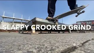 SLAPPY CROOKED GRIND TRICK TIPS