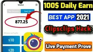 ClipClaps App Tricks Refer Unlimited Trick| Clip claps App Unlimited Trick| Live Proof 2021 best app