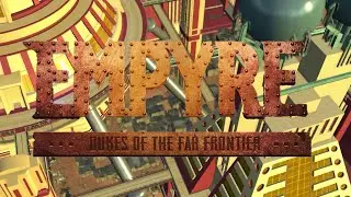 Empire: Dukes Of The Far Frontier - Трейлер