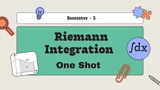 Riemann Integration | One Shot | Sem 3 | DU | Bsc(Hons.)Mathematics