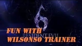 Resident evil 6 pc-FUN WITH WILSONSO TRAINER