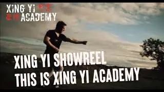 Xing Yi Academy: Showreel