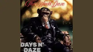 Days N' Daze